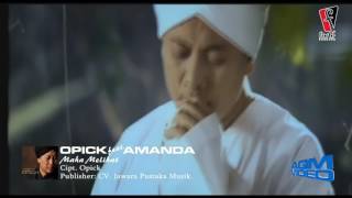 Opick feat  Amanda - Maha Melihat
