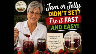 Jam or Jelly didn't set Fix it Fast and Easy!
