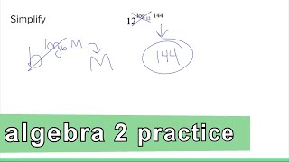 Algebra 2 Practice - Simply an Exponential Function Using Logarithm Rules (Example 1)