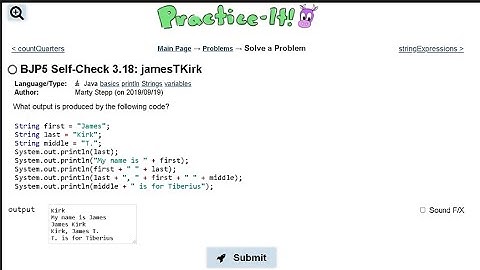 Java Practice It || 3.18 jamesTKirk || String basics
