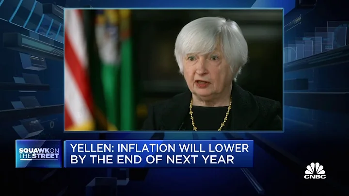 Treasury Secretary Janet Yellen: Inflation will lower by the end of next year