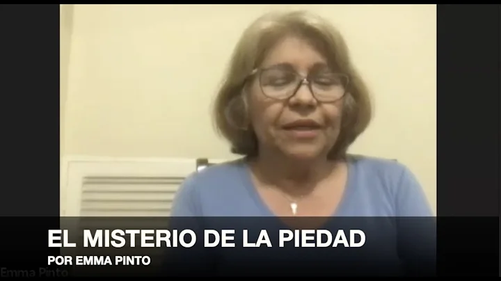 EL MISTERIO DE LA PIEDAD por Emma Pinto