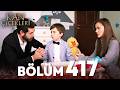 Kan Çiçekleri 417 Bölüm