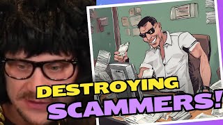 DESTROYING CREEPY SCAMMERS!