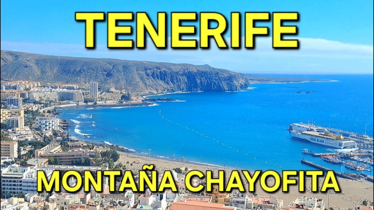 Montaña Chayofita Tenerife 🇪🇦 | Stunning Views of Los Cristianos & Las Américas | Walking Tour