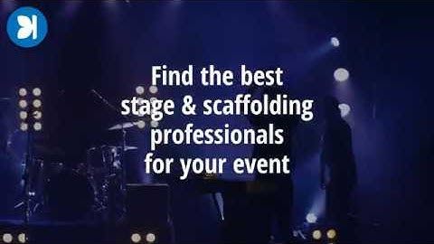 Find the best stage and scaffolding professionals for your event