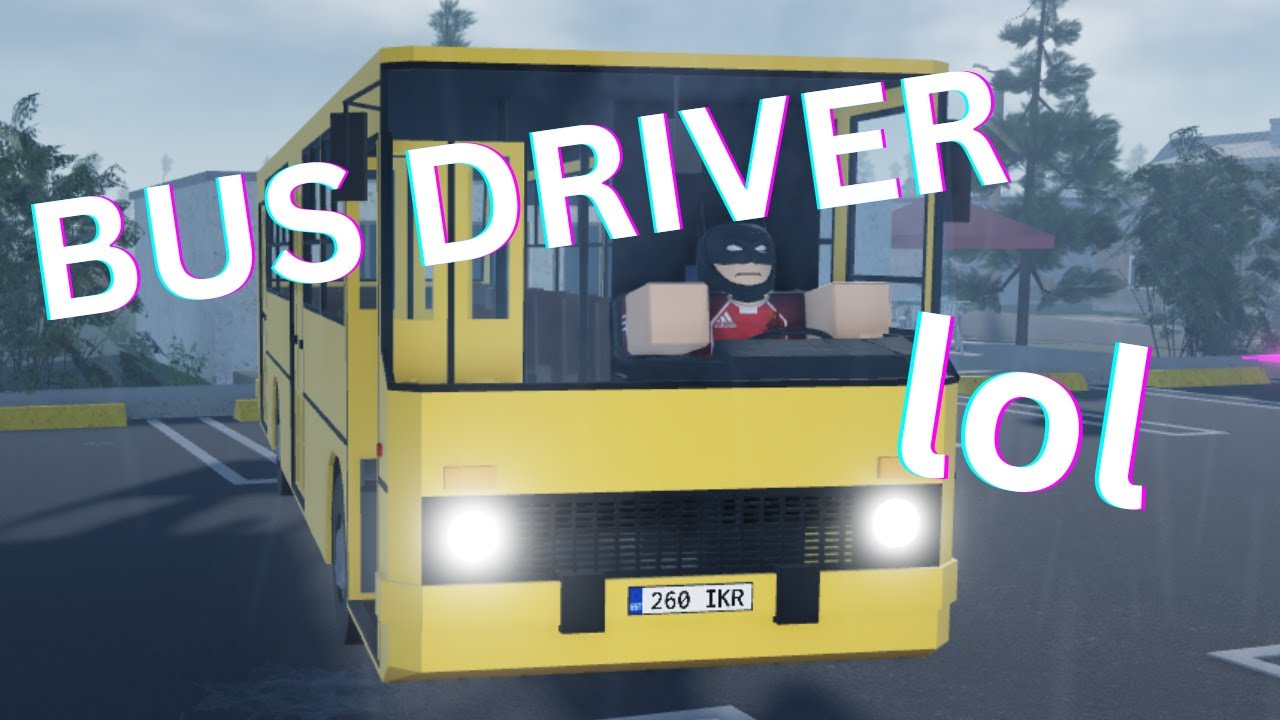 Being A Bus Driver in the STRANGEST Town - ROBLOX Experience - YouTube