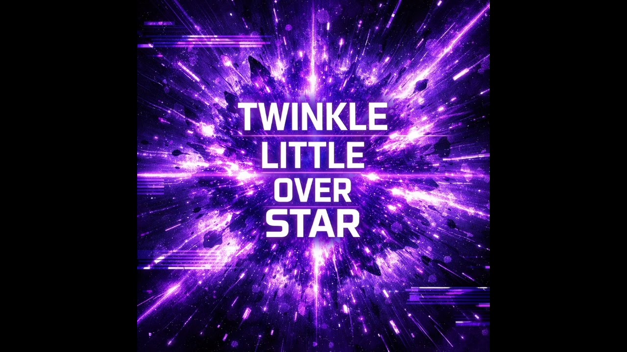 TWINKLE LITTLE OVER STAR（Hi-tech ULTRA ATTACK MIX）