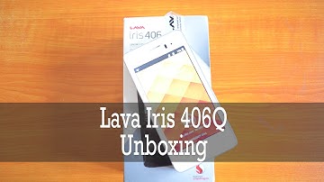 Lava Iris 406Q Unboxing