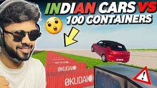 INDIAN CARS vs 100 CONTAINER 😲 | BeamNG