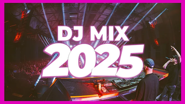DJ MIX 2025 - Remixes & Mashups of Popular Songs 2025 | DJ Remix Club Music Disco DJ Mix 2025 thumbnail