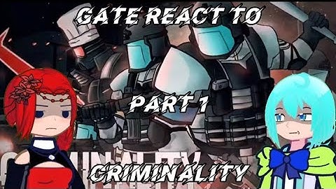 /-/Gate react to (Criminality) Tankfish part 1 /-/