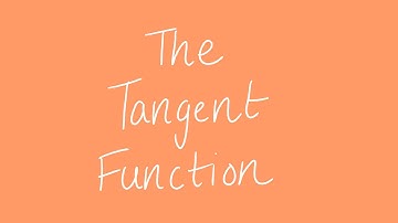 The tangent function | Unit 3 and 4 VCE Maths Methods