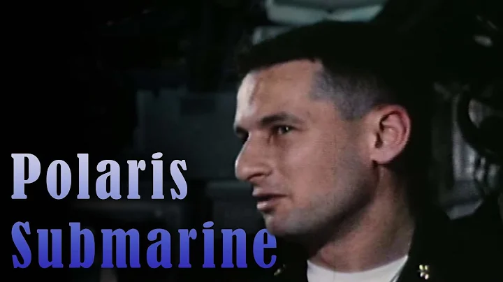 Polaris Submarine - Library of Congress Documentary