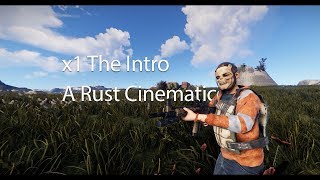RUST - The Intro