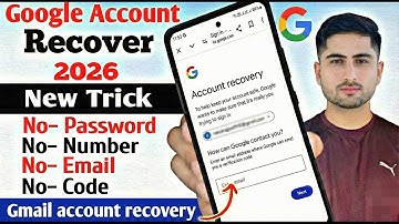 Google Account Recovery 2026 | How to Recover Gmail Account - Gmail Account Recovery 