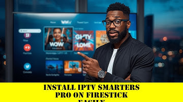 Install IPTV Smarters Pro on Firestick Easily
