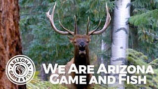 We Are Arizona Game and Fish