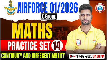 Airforce Practice Set 2025 | Continuity &  Differentiability | Tech Maths for Airforce By Vishal Sir