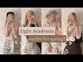Light Academia *outfits for spring*