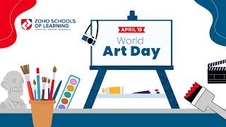 An artistic walk through Zoho Schools | World Art Day 2026