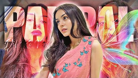 Pal Pal Dil Ke Pass - Edit 🌸 | Wania Nadeem | Ae Inspired Alight Motion Preset XML