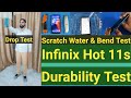 Infinix Hot 11s Durability Test Scratch Test Water Test Bend Test & Drop Test || KasanaJi Technical