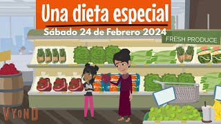 Misionero Adventista Niños  Sábado 24 de Febrero de 2024: Una Dieta Especial