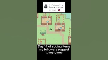 Day 14 of adding items my followers suggest to my game #gamedev #indiedev