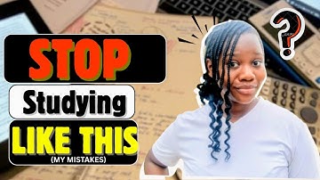 5 Exam-Study Mistakes You Should Avoid