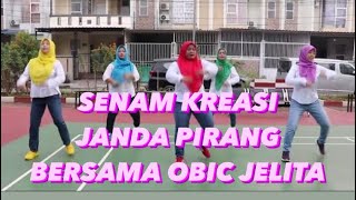 DJ Janda Pirang | Senam Kreasi Janda Pirang Bersama Obic Jelita