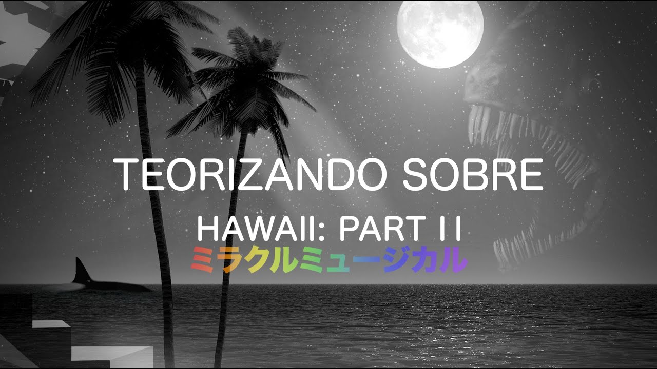 Demo 4 песня. Hawaii Part II. Miracle Musical Hawaii Part 2. Miracle Musical Tally Hall. Hawaii Part II обложка.