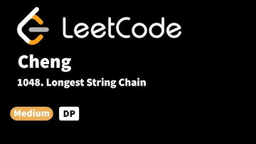 LeetCode 1048. Longest String Chain