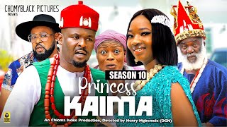 PRINCESS KAIMA  (SEASON 10) NEW ZUBBY MICHEAL MOVIE -2023 LATEST NIGERIAN NOLLYWOOD MOVIE