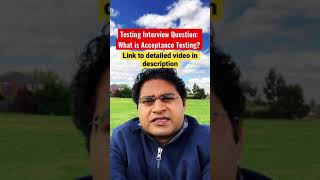 What is Acceptance Testing? Software testing interview Questions and Answers #shorts screenshot 5
