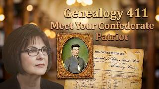 Let's Meet Your Confederate Ancestors:  How to research and document your Southern Patriot