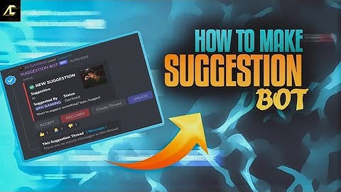 HOW TO MAKE SUGGESTION BOT WITH SLASHCOMMADS 😈 | ARBOTIX CODEZ