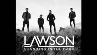 Lawson - Standing In The Dark (Audio Only)