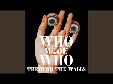 WhoMadeWho — Putpie