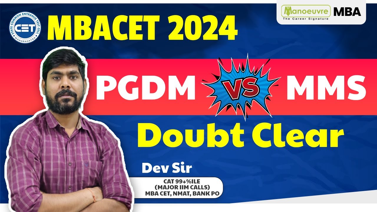MAH MBA CET 2024 PGDM VS MMS Doubt Clear Colleges Cut Off