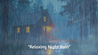 Drift into Sleep with Heavy Rain & Thunderstorm | Relaxing Night Rain Sounds
