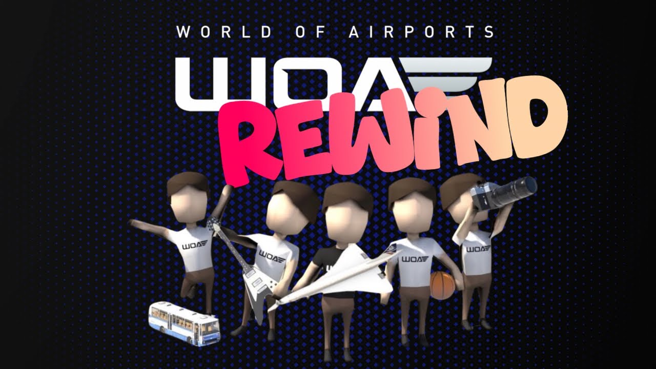 World of Airports REWIND - 2025 || The CRAZIEST Year for WoA ever!
