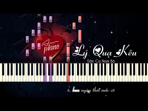 Video Lý Quạ Kêu - Piano Cover \ Piano Tutorial - youtube