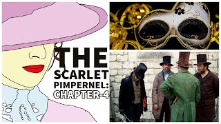 The Scarlet Pimpernel | Chapter-4 | Audiostories | The BookVenturist