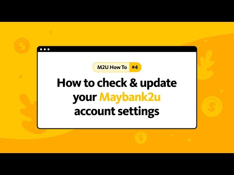 How to change your Maybank2u account settings