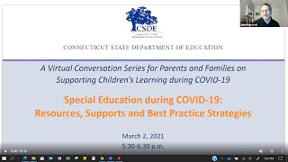 Special Education during COVID-19: Resources, Supports and Best Practice Strategies