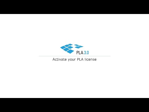 Activate your PLA 3.0.5 license
