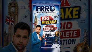 FRRO Application Mistakes ❌ | Don’t Submit Incomplete Form! | #FRRO #frrovisaextension #indianvisa