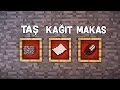 TAŞ KAĞIT MAKAS OYNADIK (FAKİR AĞLADI) !! 😱 - Minecraft