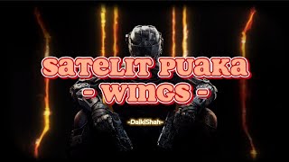 Wings - Satelit Puaka (Lirik Lagu)